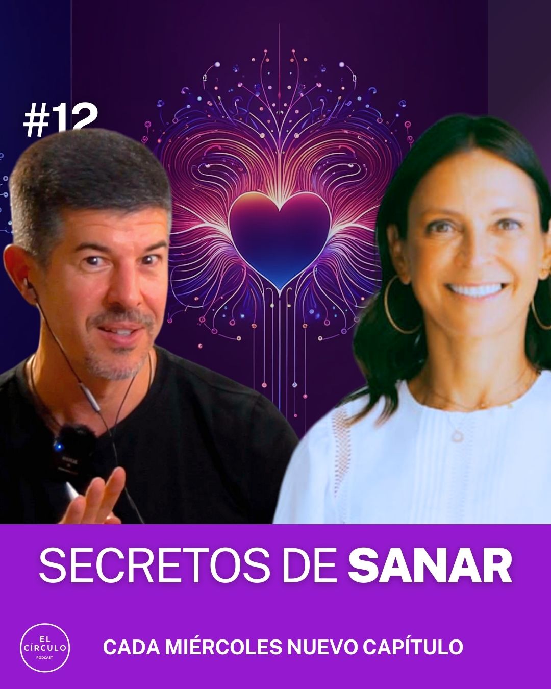 El Círculo #12 - Lo que Tienes que SABER sobre la Parte INVISIBLE de SANAR